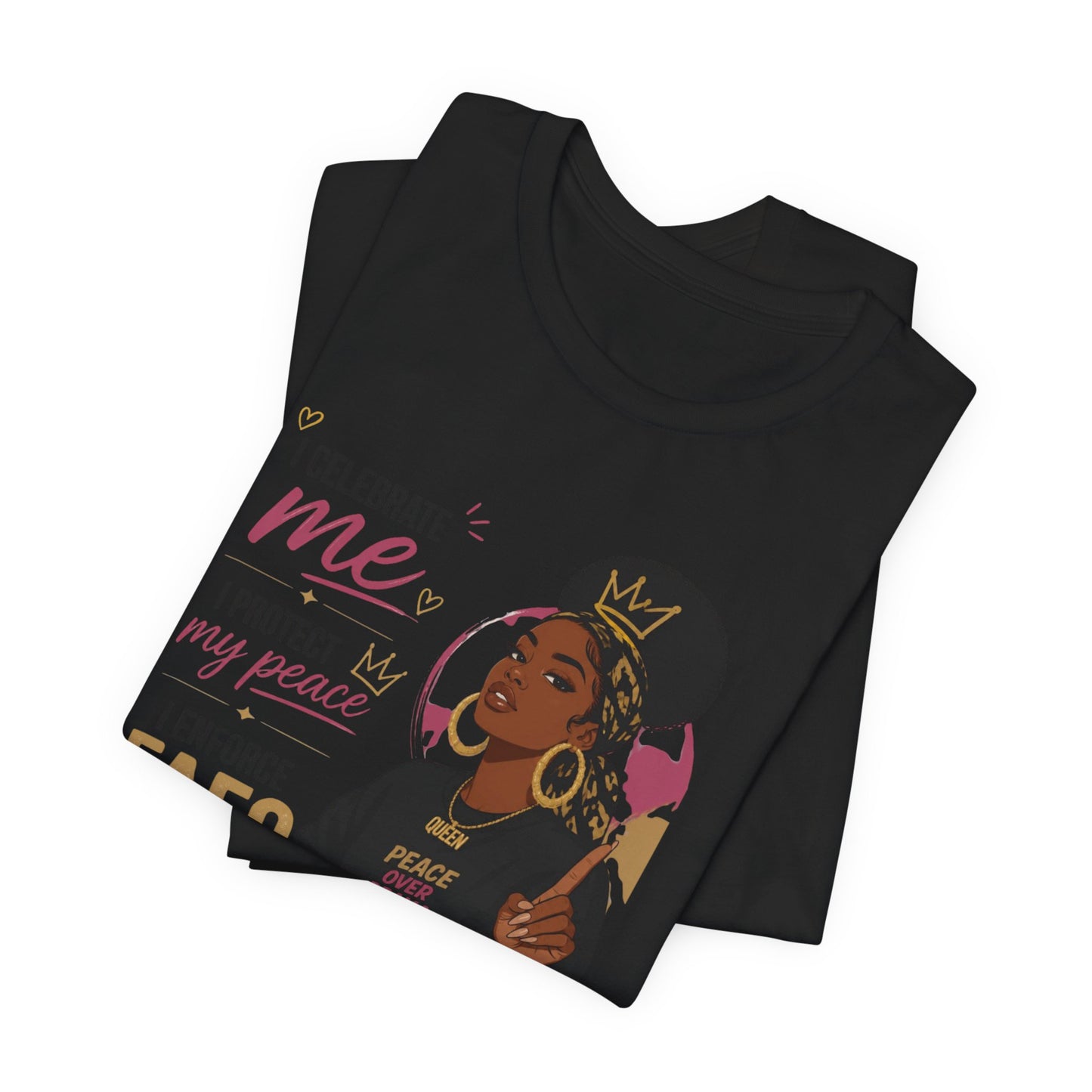 FAFO Graphic Tee — "Celebrate Me, Protect My Peace" Women's Empowerment T-Shirt