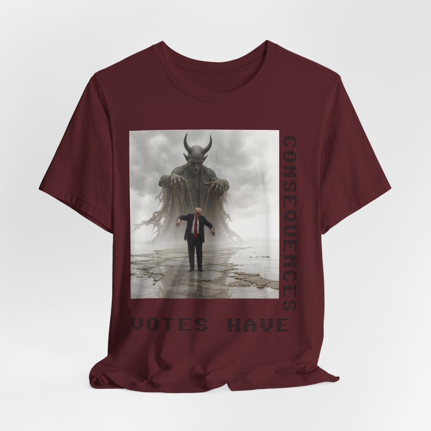 Consequences Matter Tee — "Votes Have Consequences" Political Graphic T-Shirt