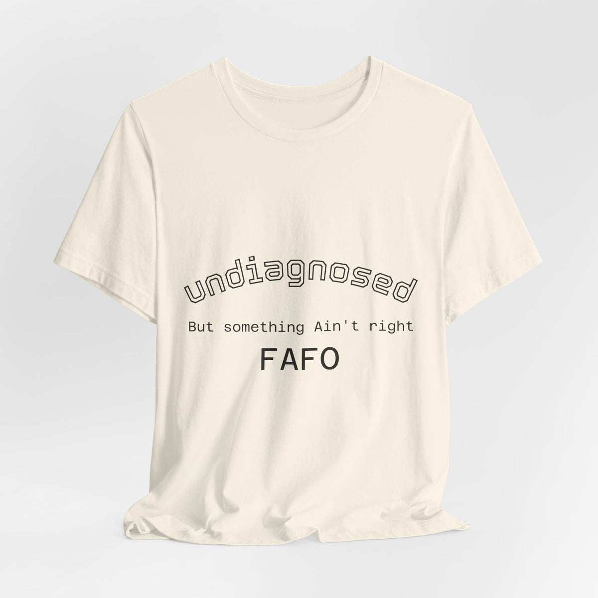 Undiagnosed Tee — Minimal Mental Health Awareness T-Shirt