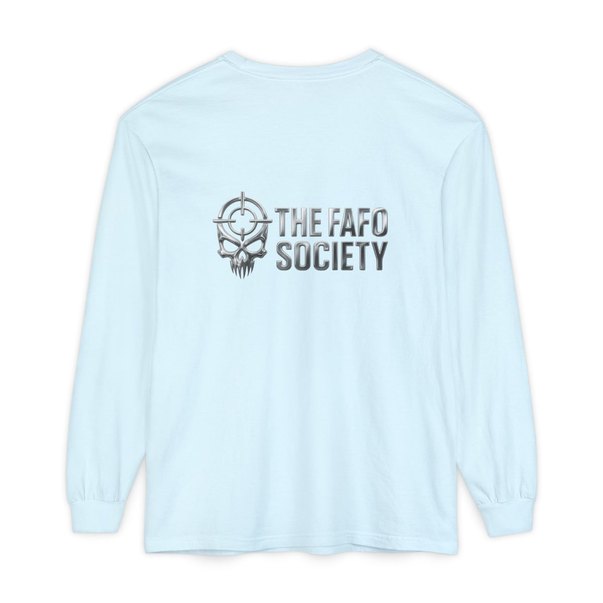 Long Sleeve T-Shirt — 'He Who Fucks Around Finds Out' Phoenix Design (Proud Member of the FAFO Society)