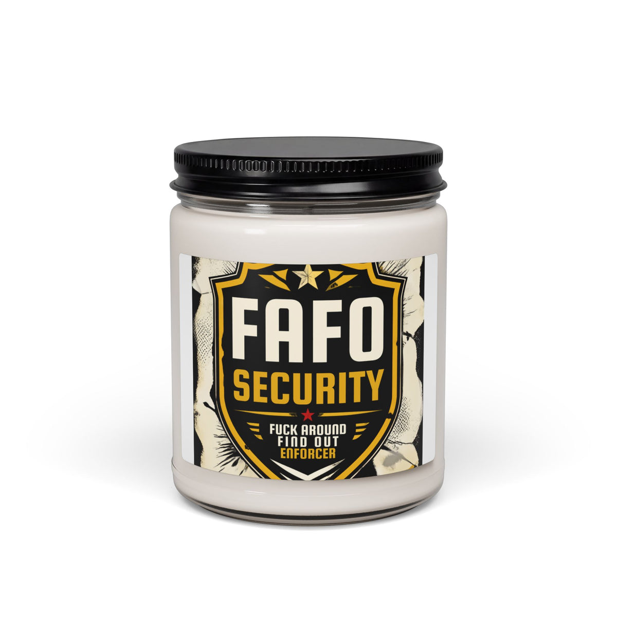 FAFO Security 9oz Scented Soy Candle — Novelty 'Fuck Around Find Out' Badge Candle