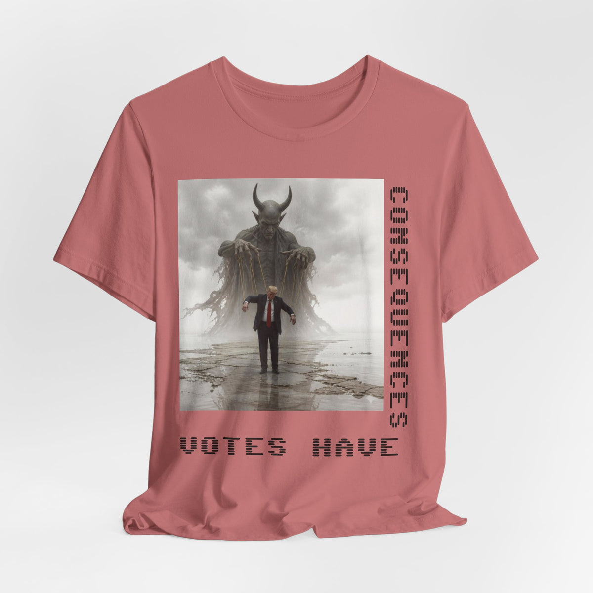 Consequences Matter Tee — "Votes Have Consequences" Political Graphic T-Shirt