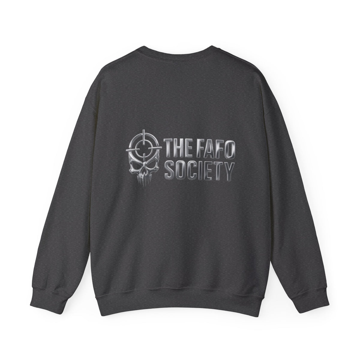 Crewneck Sweatshirt — "FAFO" I'm on 500mg of Fukitol & 300mg of Gosukadik (The FAFO Society)
