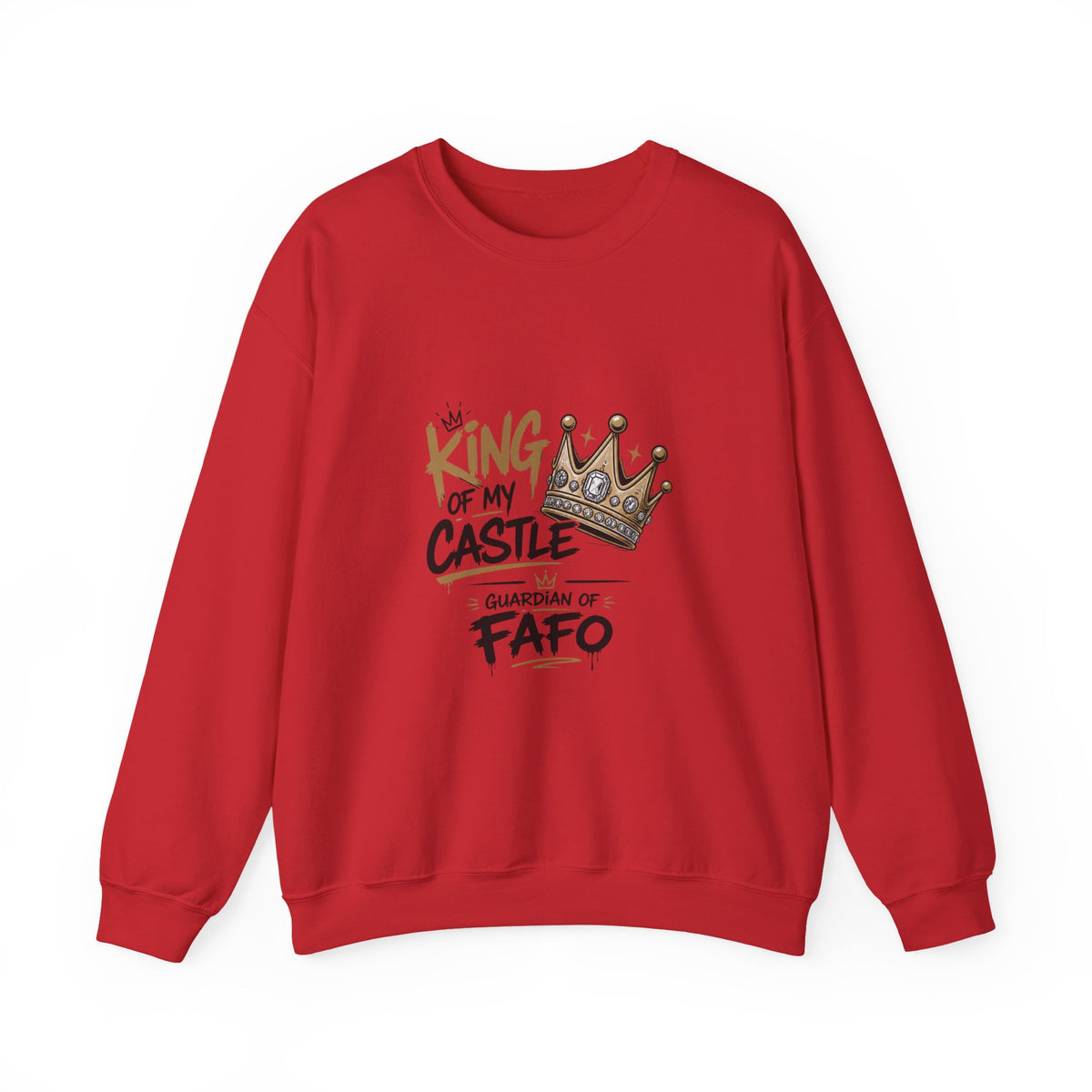 King of the Castle FAFO Crewneck Sweatshirt