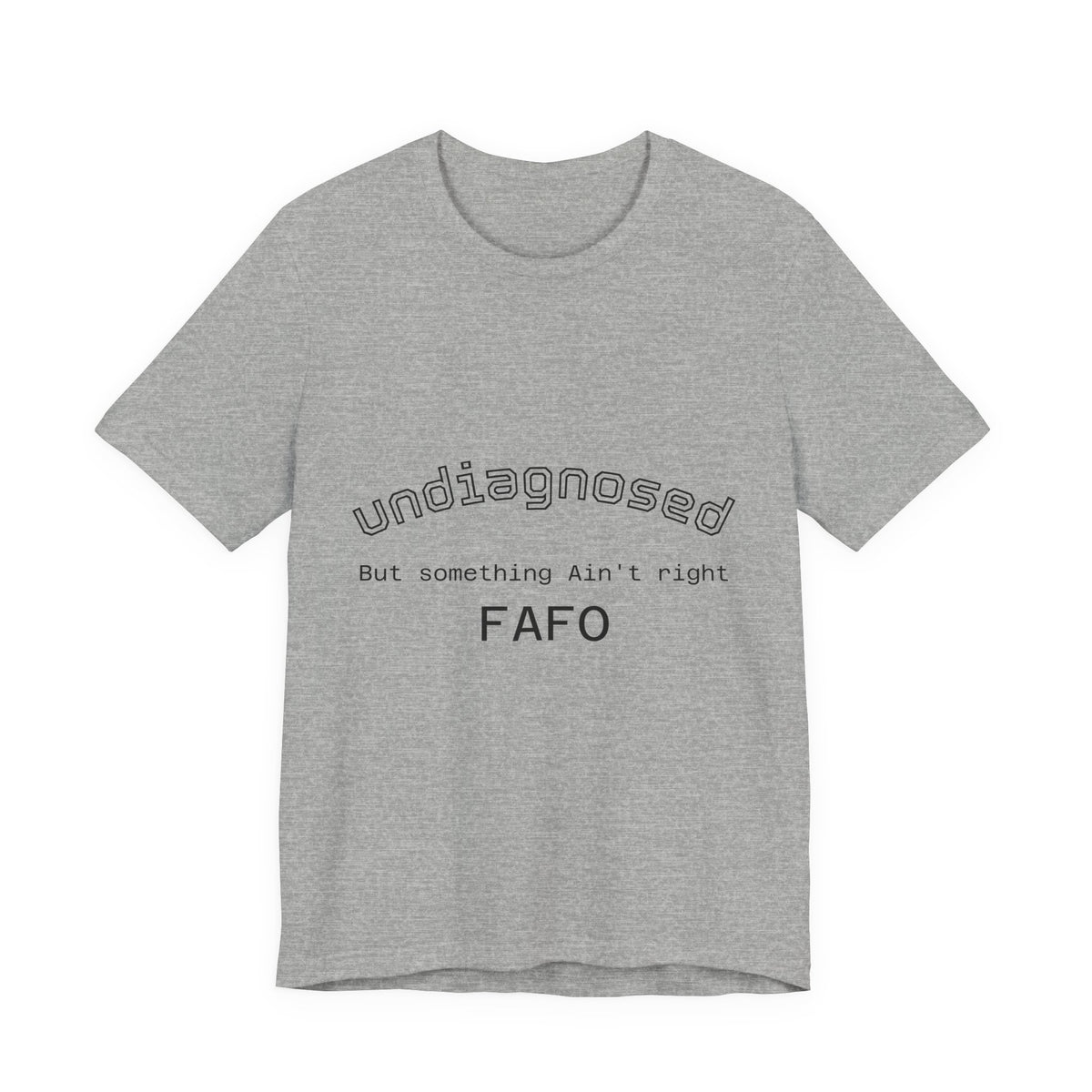Undiagnosed Tee — Minimal Mental Health Awareness T-Shirt