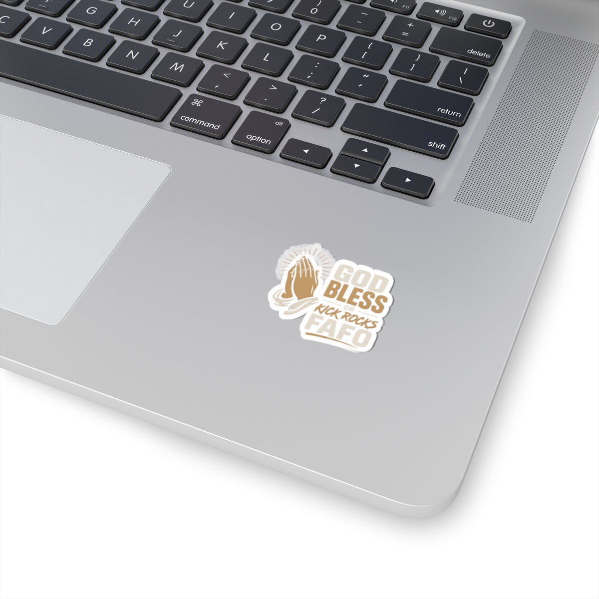 God Bless or Kick Rocks Sticker — Praying Hands Funny Faith Decal