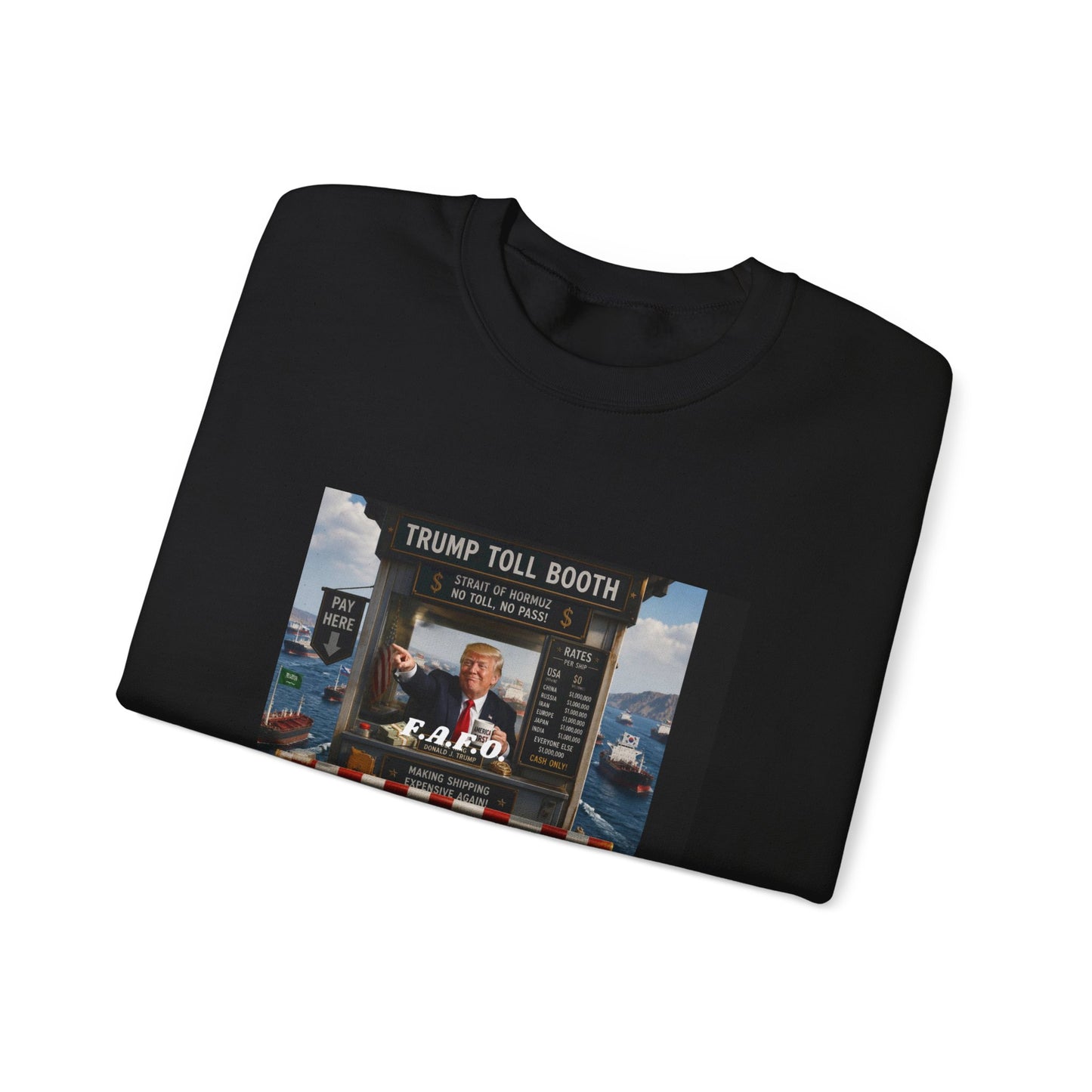 Political Satire Crewneck Sweatshirt — 'Trump Toll Booth' Graphic