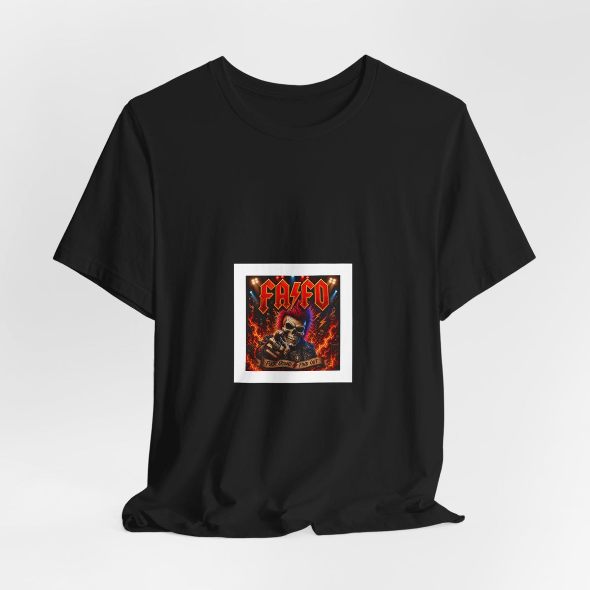 Fafo and fire T‑Shirt