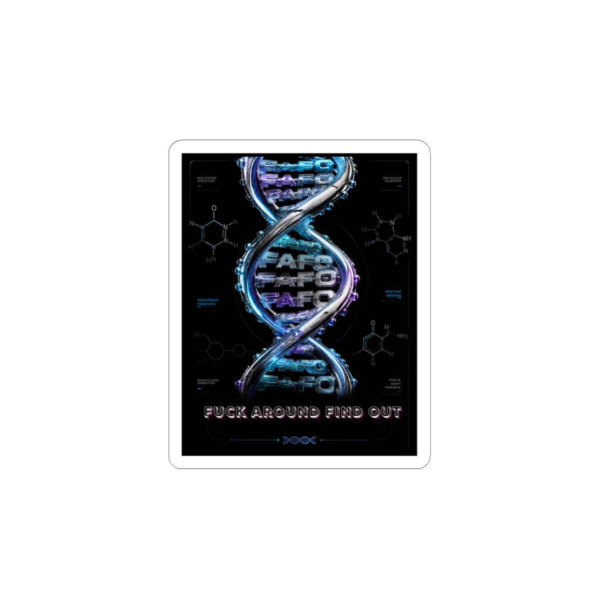Kiss-Cut Sticker — Neon DNA "Fuck Around Find Out" Graphic