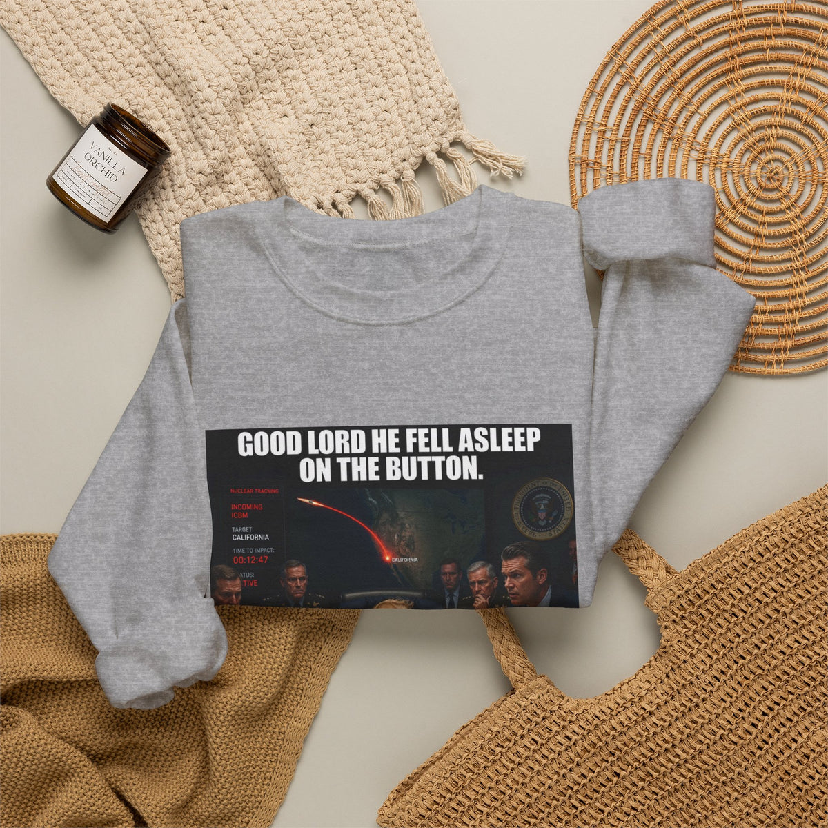Crewneck Sweatshirt — “Good Lord He Fell Asleep on the Button” Political Meme Design