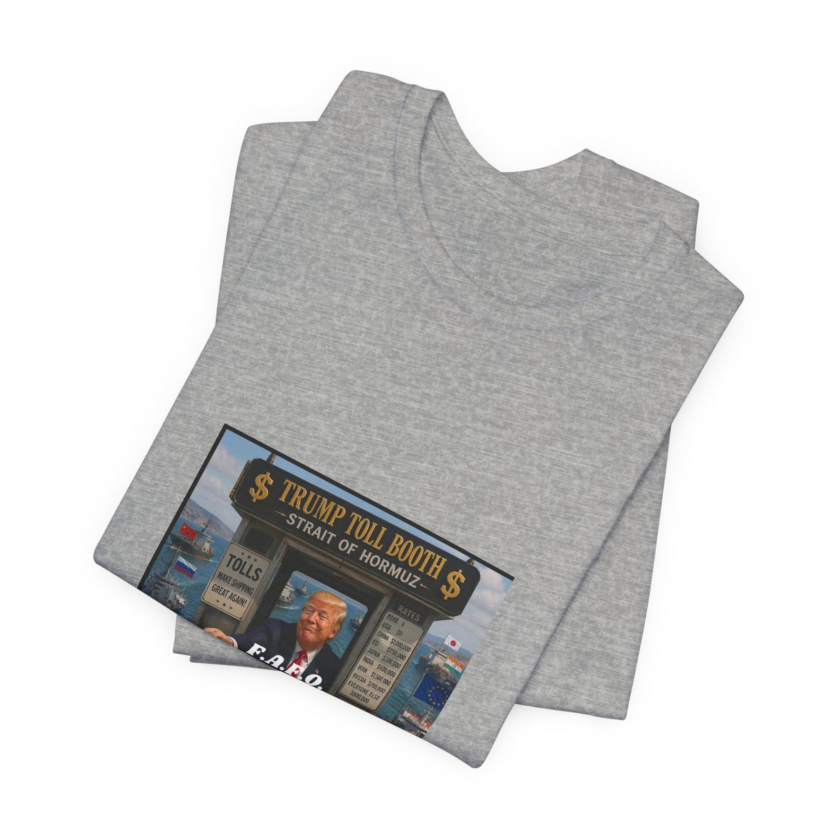 Political Satire Tee — "Trump Toll Booth" Graphic Shirt