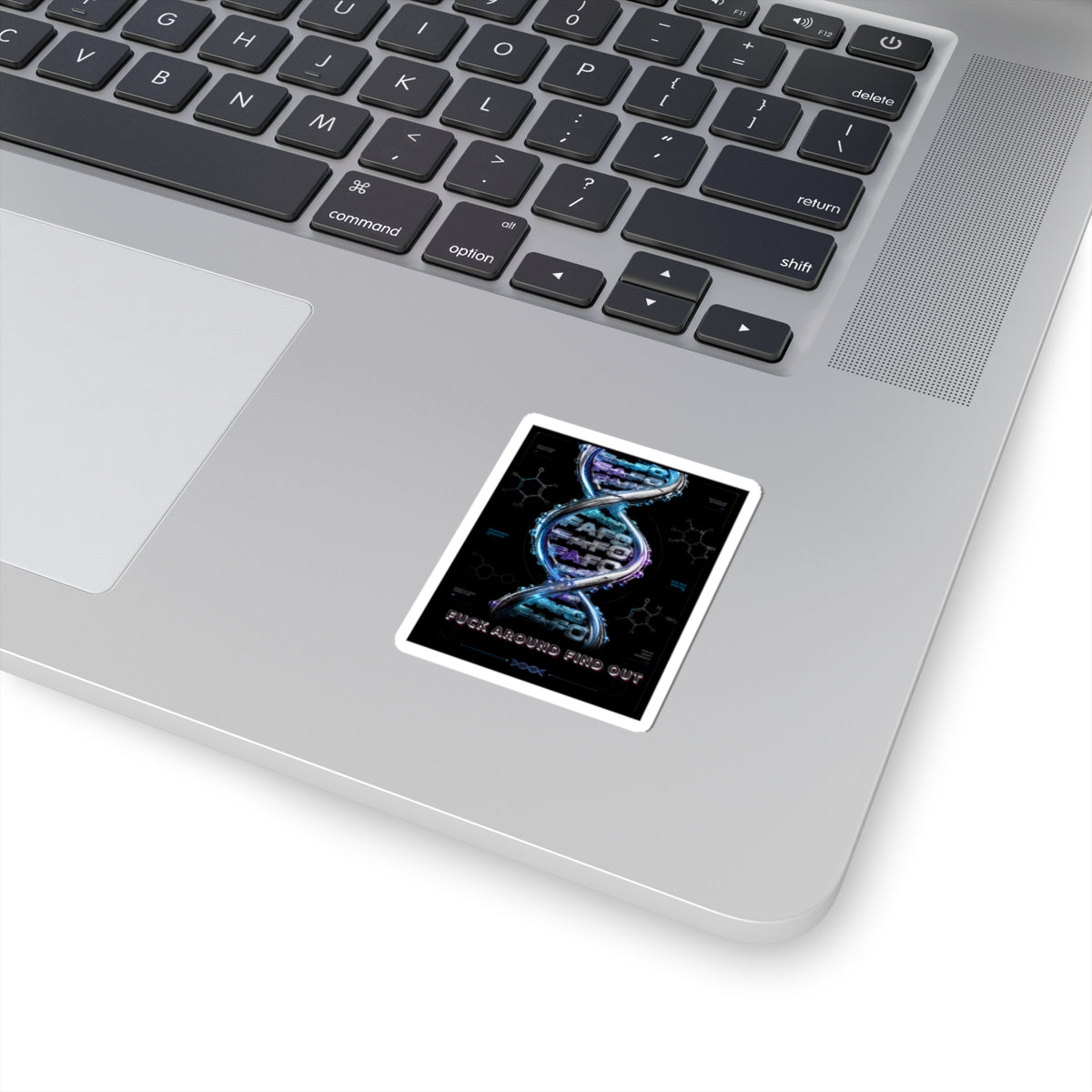 Kiss-Cut Sticker — Neon DNA "Fuck Around Find Out" Graphic