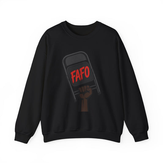 FAFO Raised Fist Chair Crewneck Sweatshirt — Bold Protest Graphic