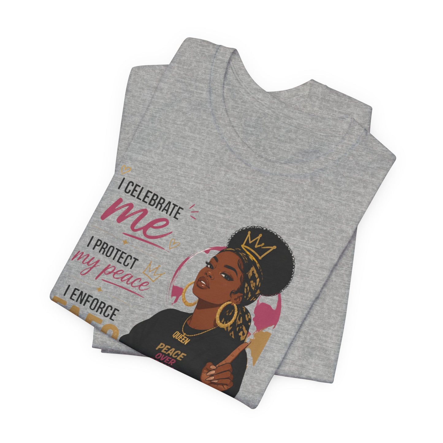 FAFO Graphic Tee — "Celebrate Me, Protect My Peace" Women's Empowerment T-Shirt