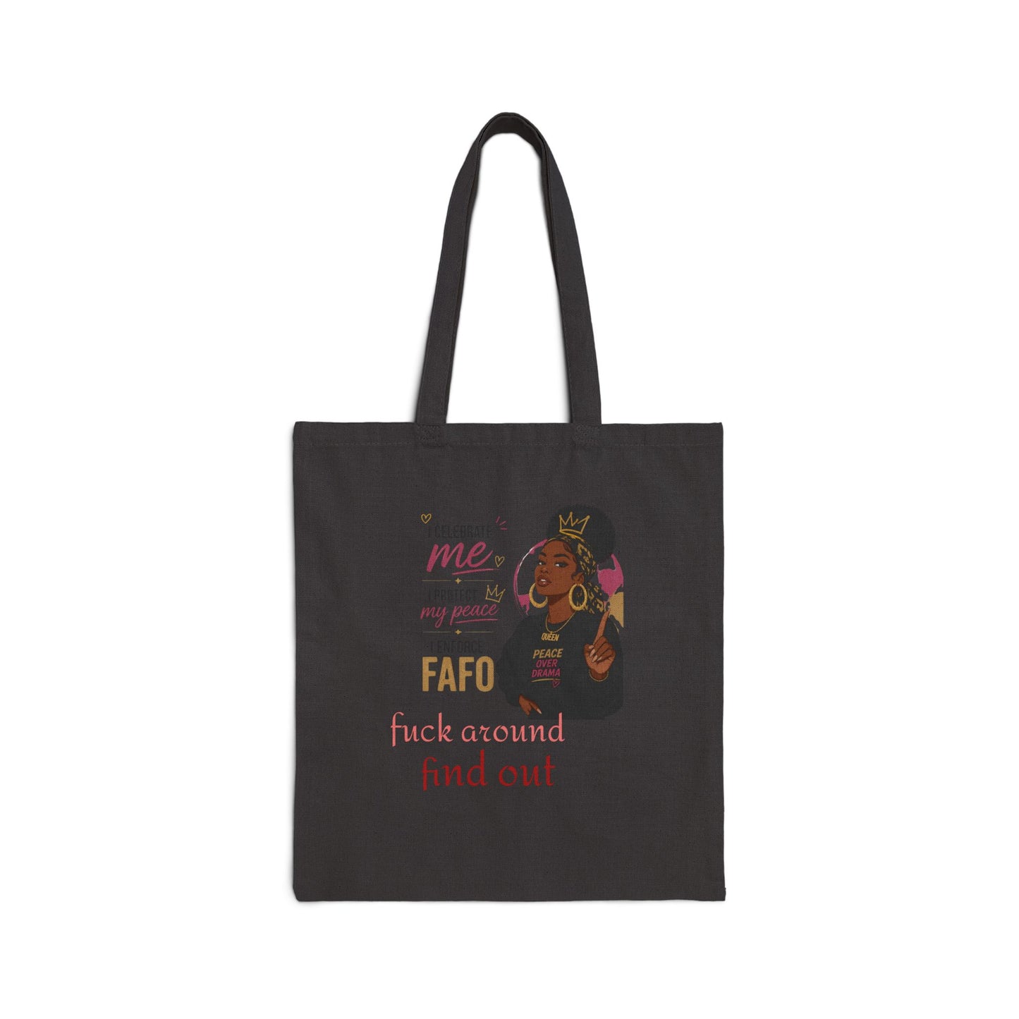 Canvas Tote Bag — "I Celebrate Me" Empowerment Graphic Tote