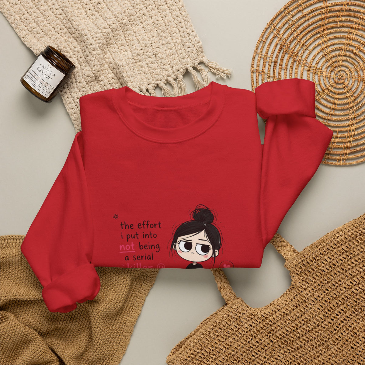 Crewneck Sweatshirt - "The Effort I Put Into Not Being A Serial Killer" Cute Goth Girl Graphic