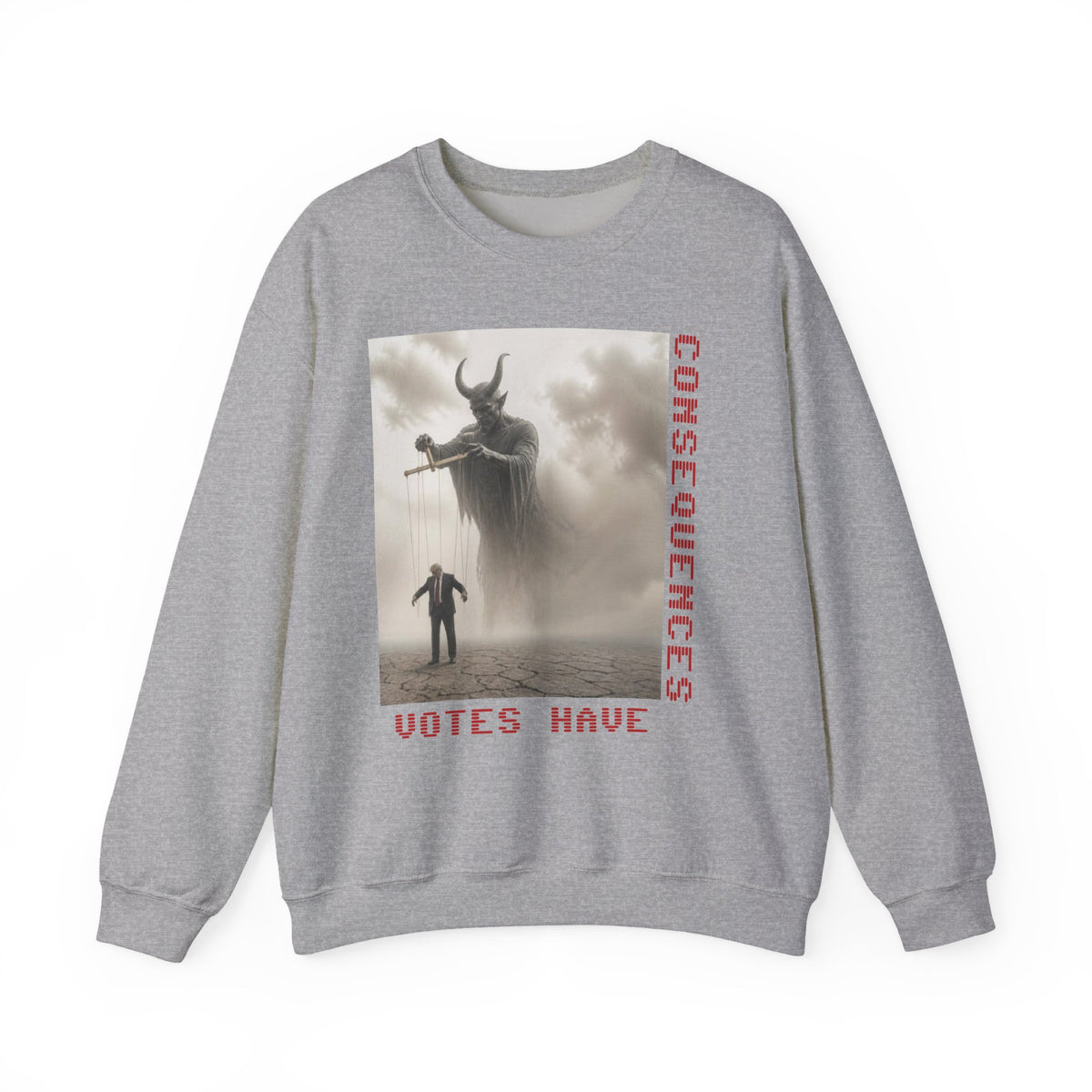 Consequences Have Votes Crewneck Sweatshirt — The FAFO Society Graphic Sweatshirt