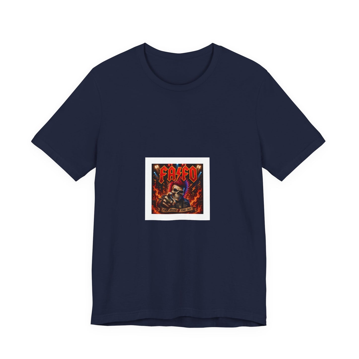 Fafo and fire T‑Shirt