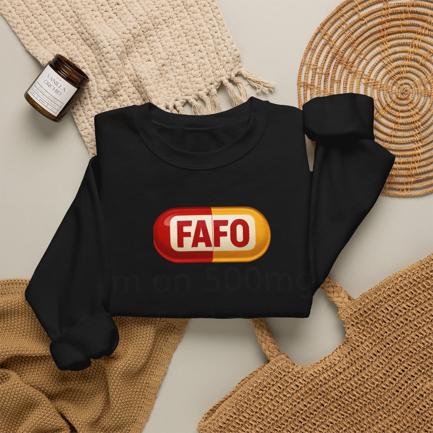 Crewneck Sweatshirt — "FAFO" I'm on 500mg of Fukitol & 300mg of Gosukadik (The FAFO Society)