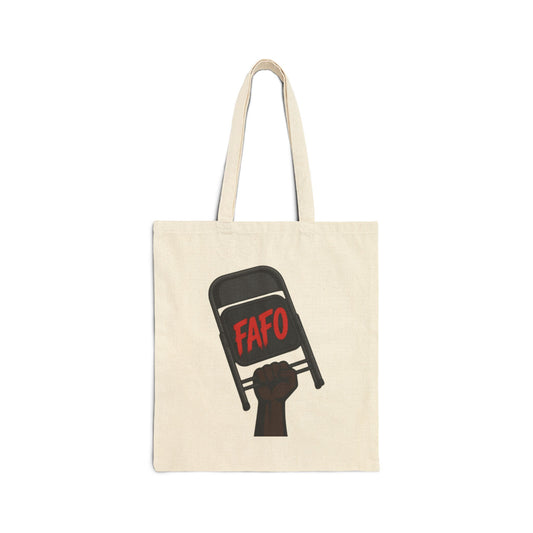 FAFO Protest Tote Bag — Raised Fist Chair Design Cotton Canvas Tote