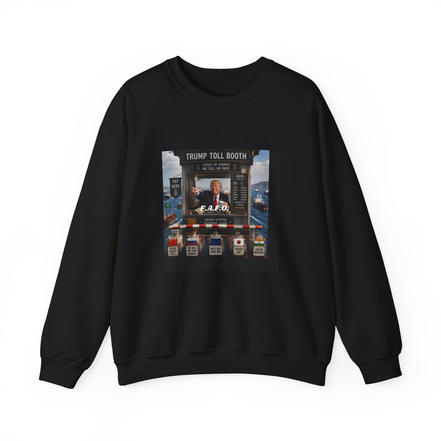 Crewneck Sweatshirt — 'Trump Toll Booth' Graphic Political Crewneck