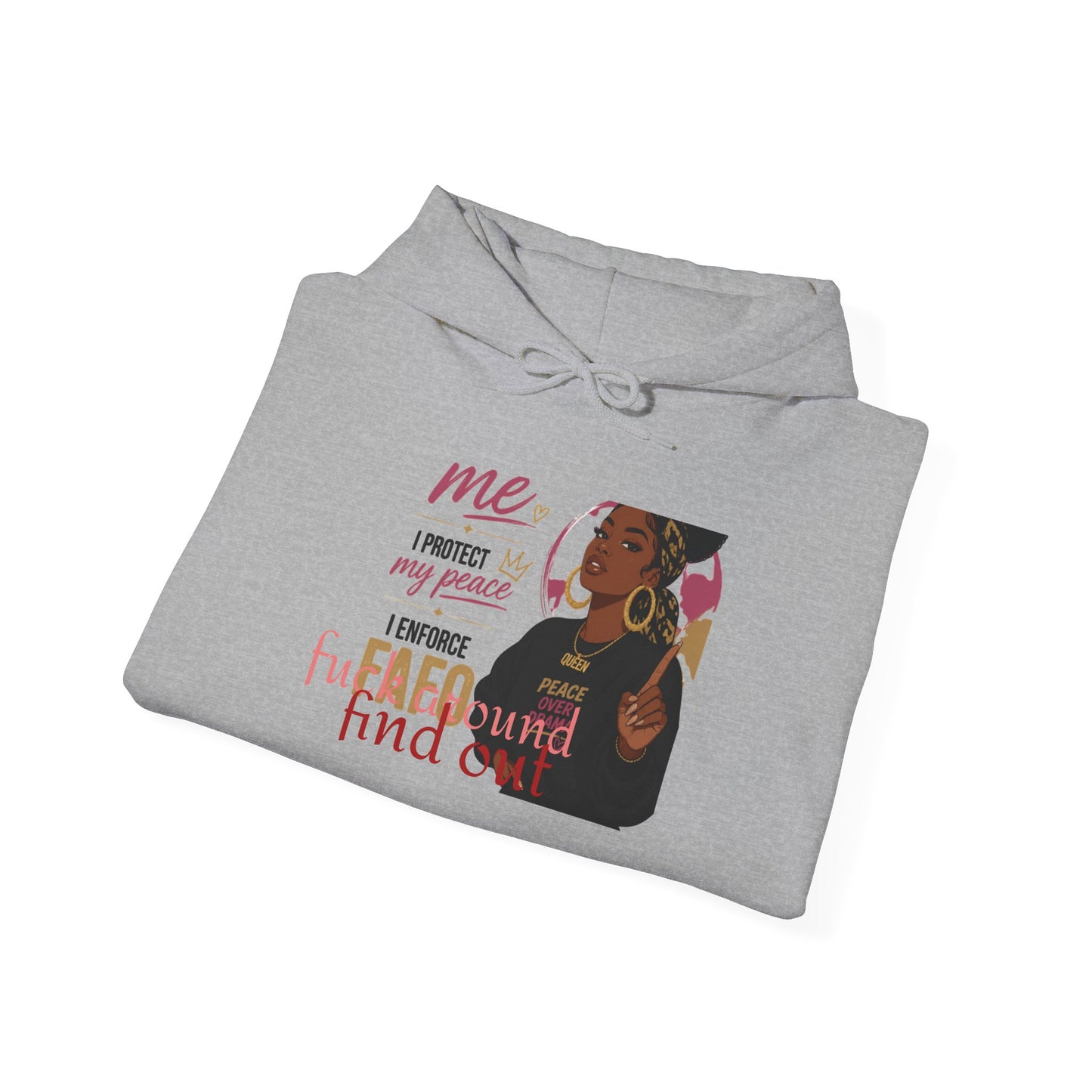 Empowered Woman Hoodie – “Me I Protect My People, I Defend My People” Graphic Sweatshirt