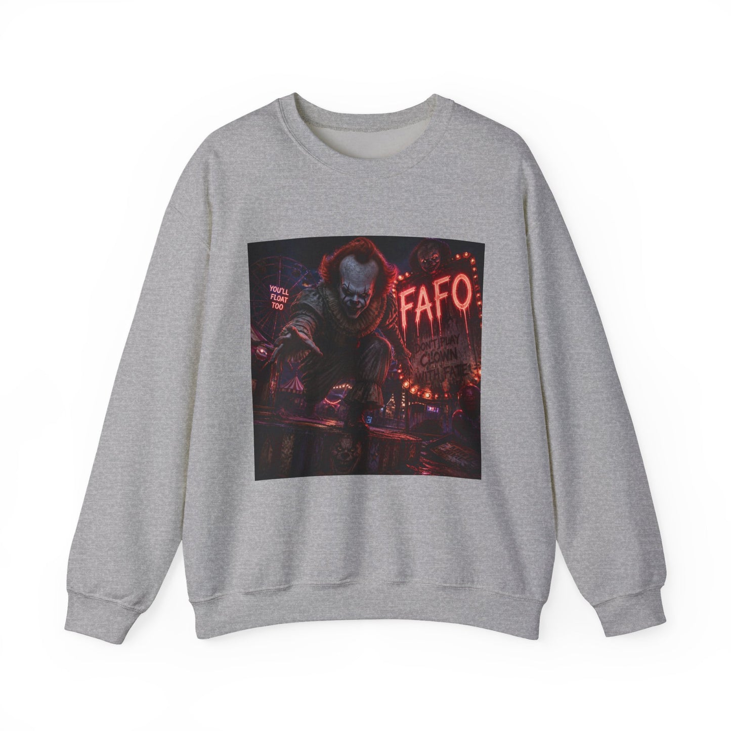 Creepy Clown "FAFO" Crewneck Sweatshirt — The FAFO Society Graphic
