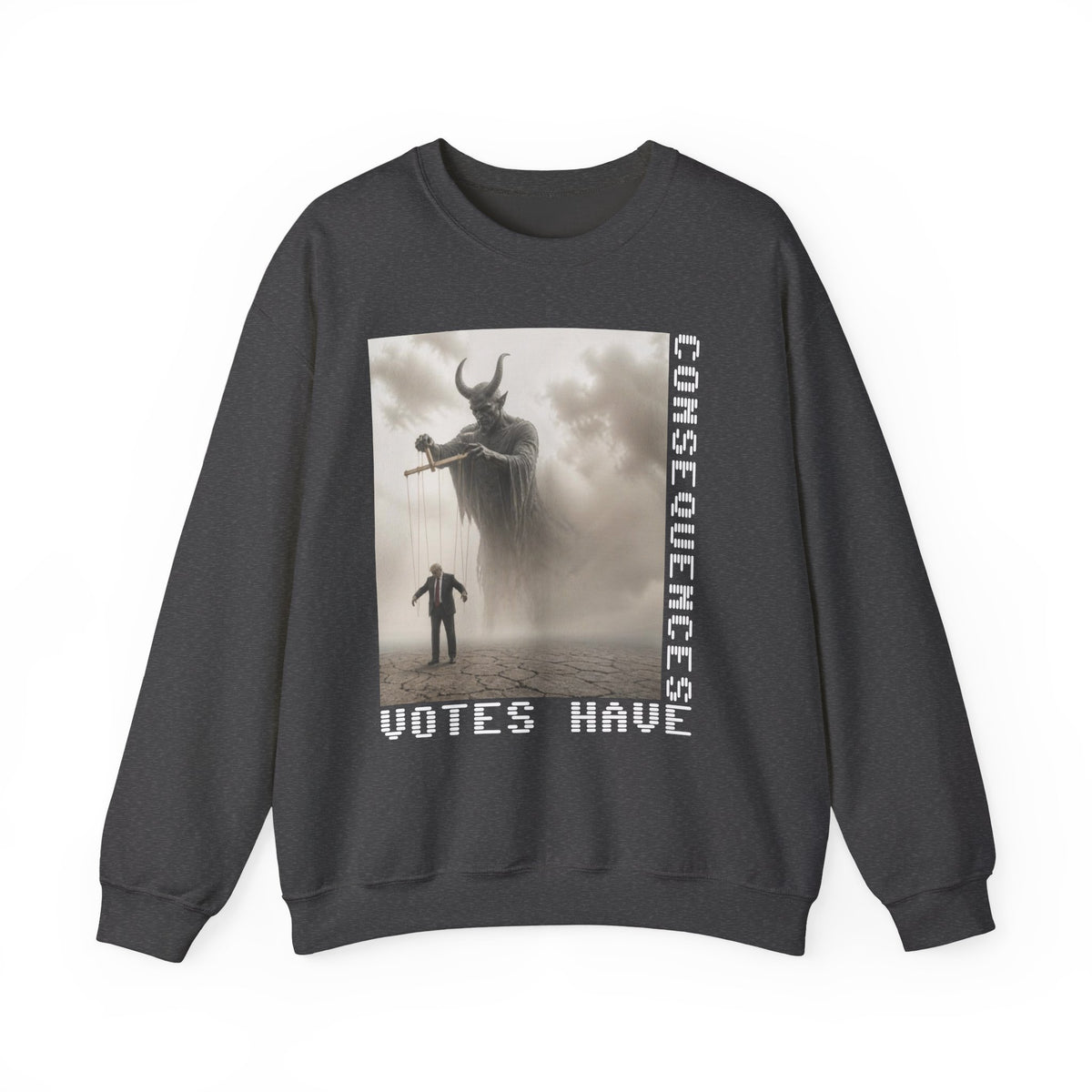 Consequences Have Votes Crewneck Sweatshirt — The FAFO Society Graphic Sweatshirt
