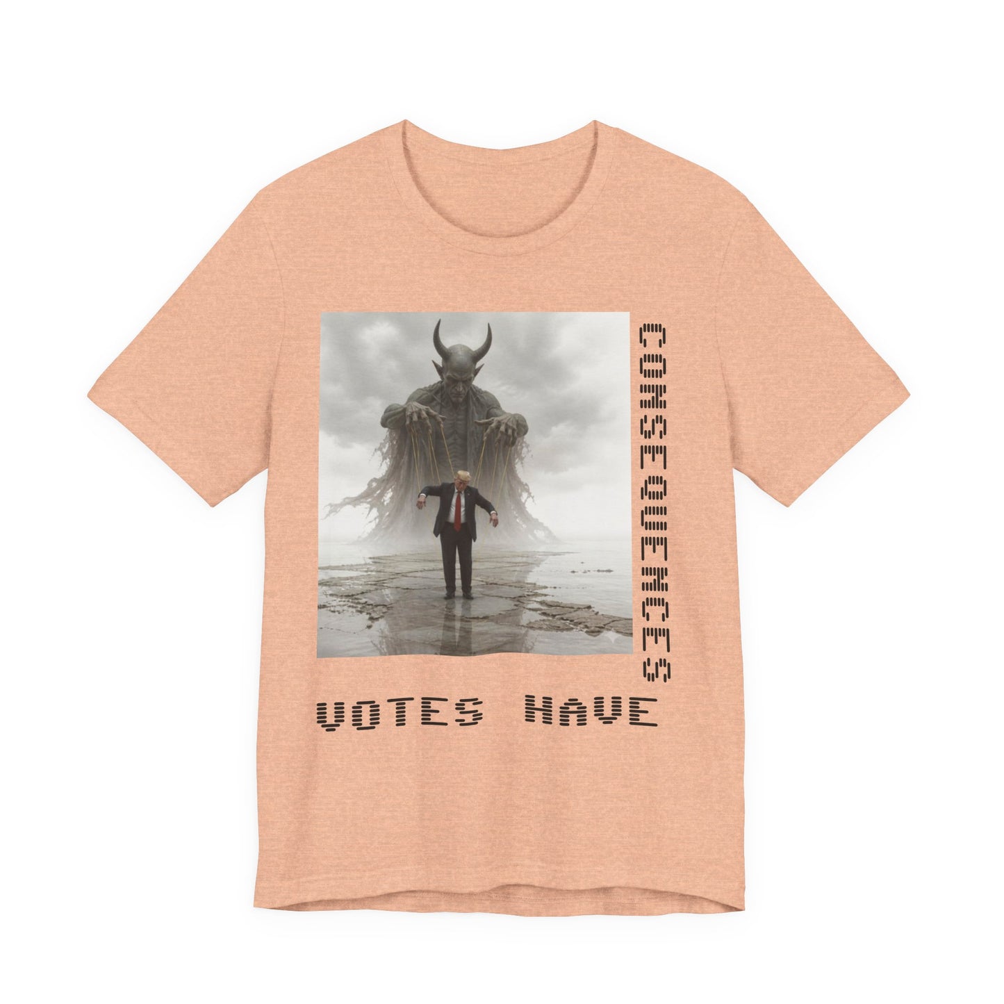 Consequences Matter Tee — "Votes Have Consequences" Political Graphic T-Shirt