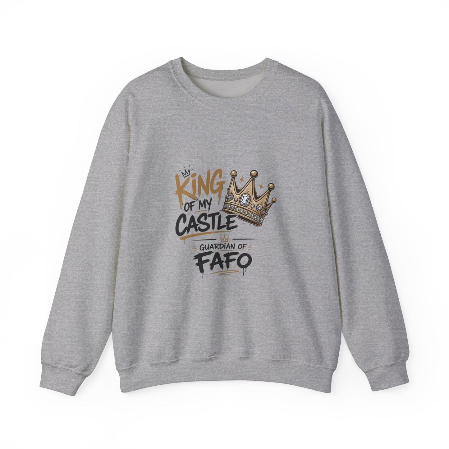King of the Castle FAFO Crewneck Sweatshirt