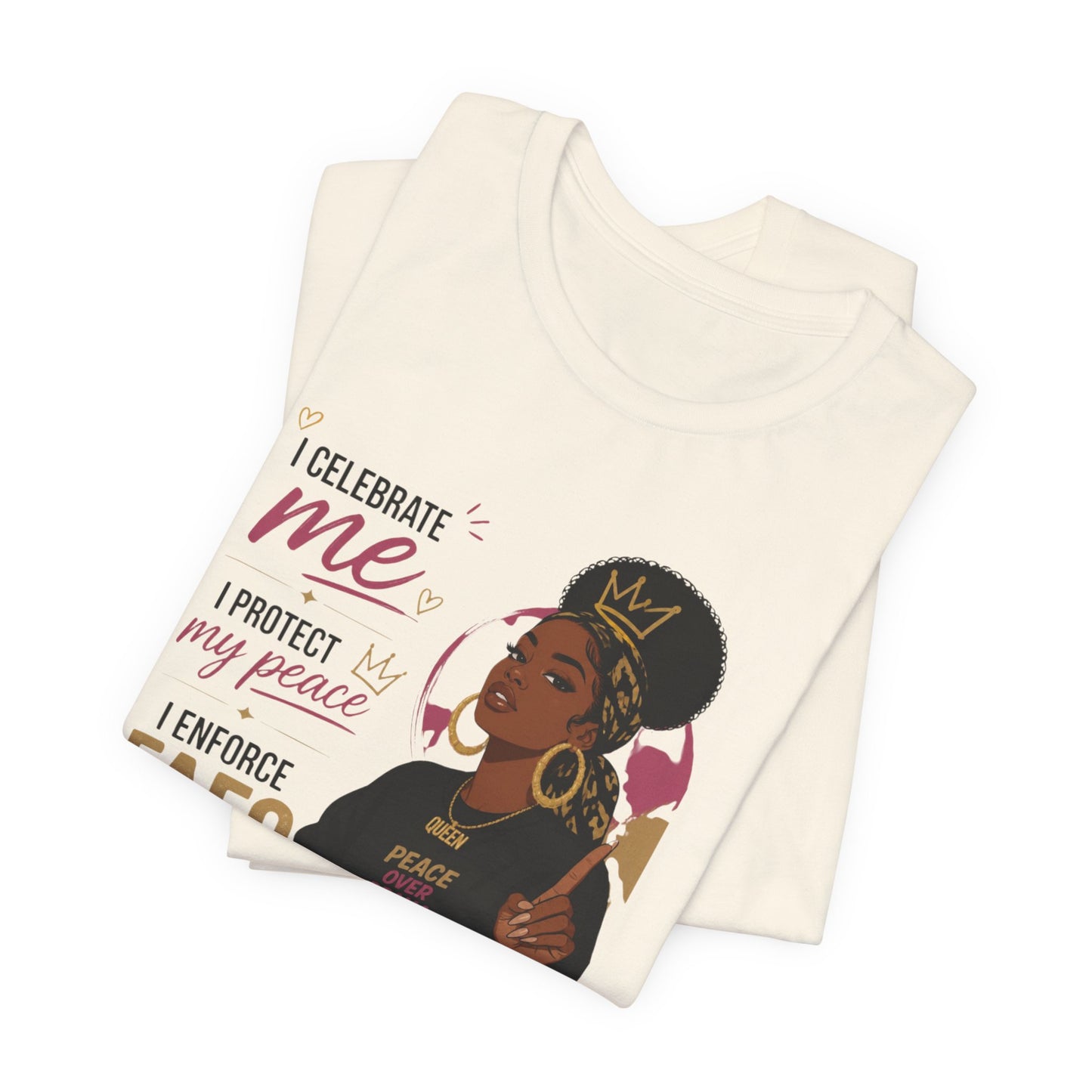 FAFO Graphic Tee — "Celebrate Me, Protect My Peace" Women's Empowerment T-Shirt
