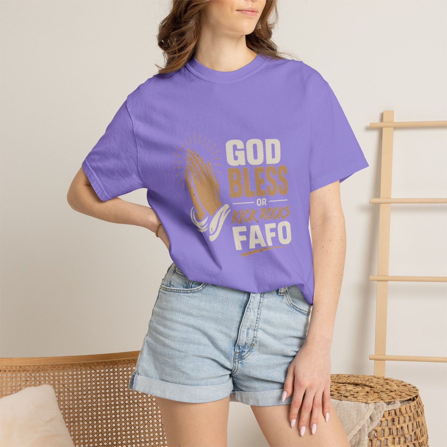 Prayer Hands "God Bless Kick Rocks Fafo" T-Shirt