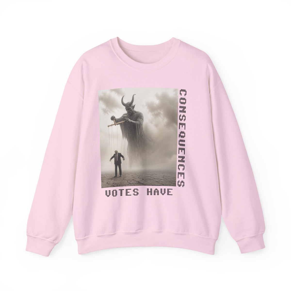 Consequences Have Votes Crewneck Sweatshirt — The FAFO Society Graphic Sweatshirt