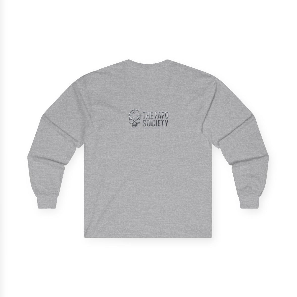 Political Satire Long Sleeve Tee — "If You Fucked Around You're Finding Out" (FAFO Society)
