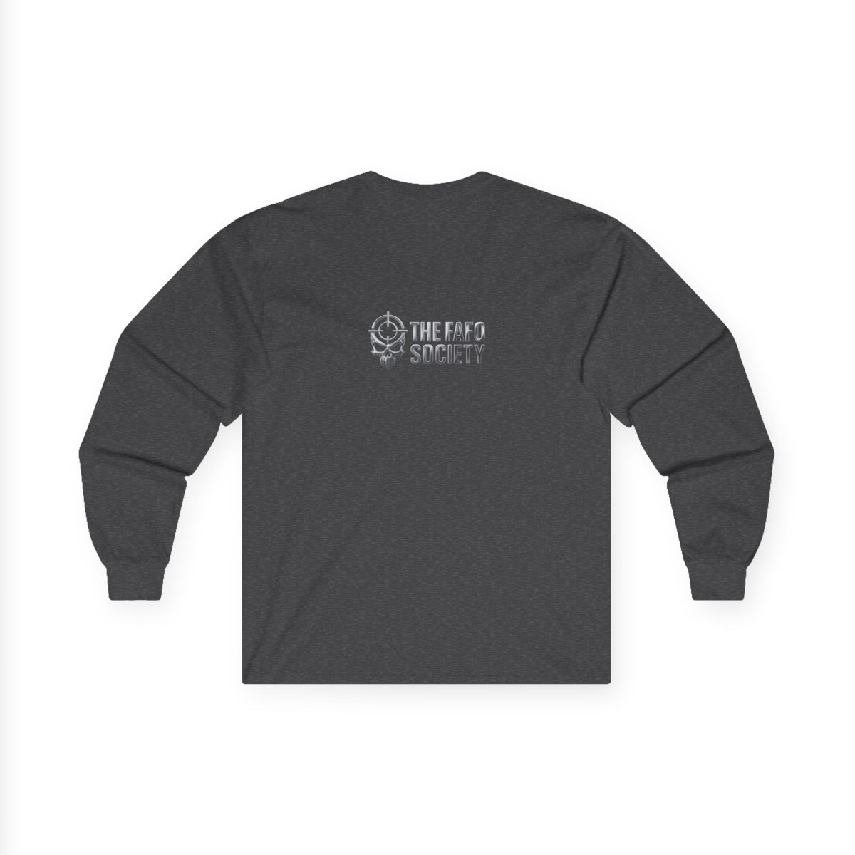 Political Satire Long Sleeve Tee — "If You Fucked Around You're Finding Out" (FAFO Society)