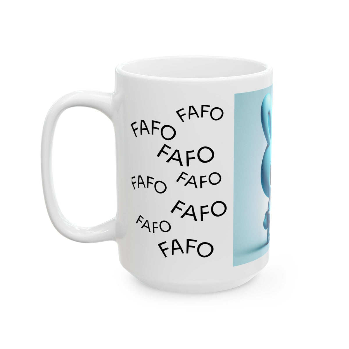 Angry Bunny with Rifle Ceramic Mug — 'FAFO' Repeating Pattern, 11oz & 15oz