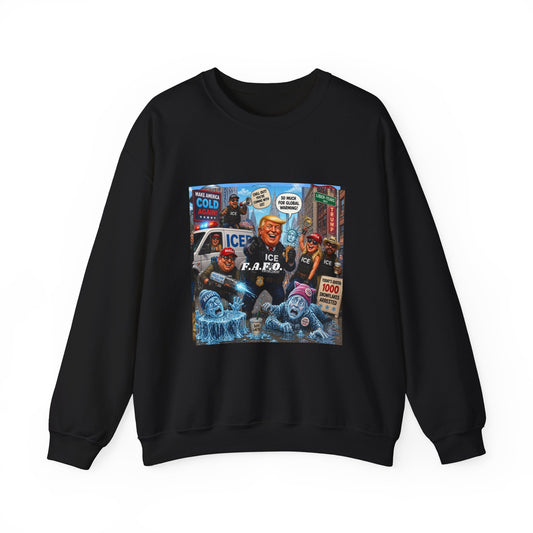 Crewneck Sweatshirt — Satirical ‘ICE F.A.P.O.’ Cartoon Print