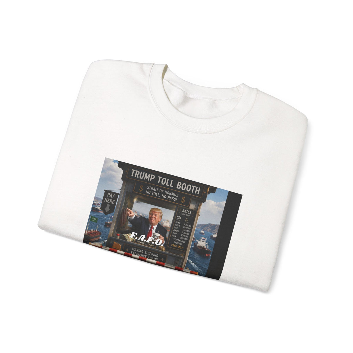 Political Satire Crewneck Sweatshirt — 'Trump Toll Booth' Graphic