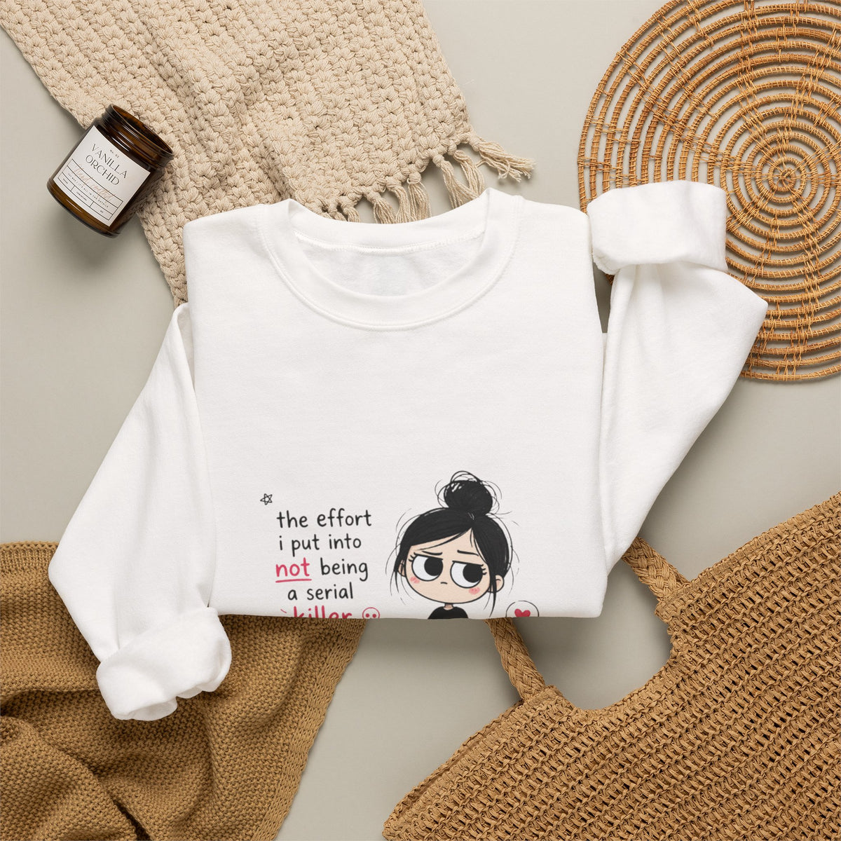 Crewneck Sweatshirt - "The Effort I Put Into Not Being A Serial Killer" Cute Goth Girl Graphic