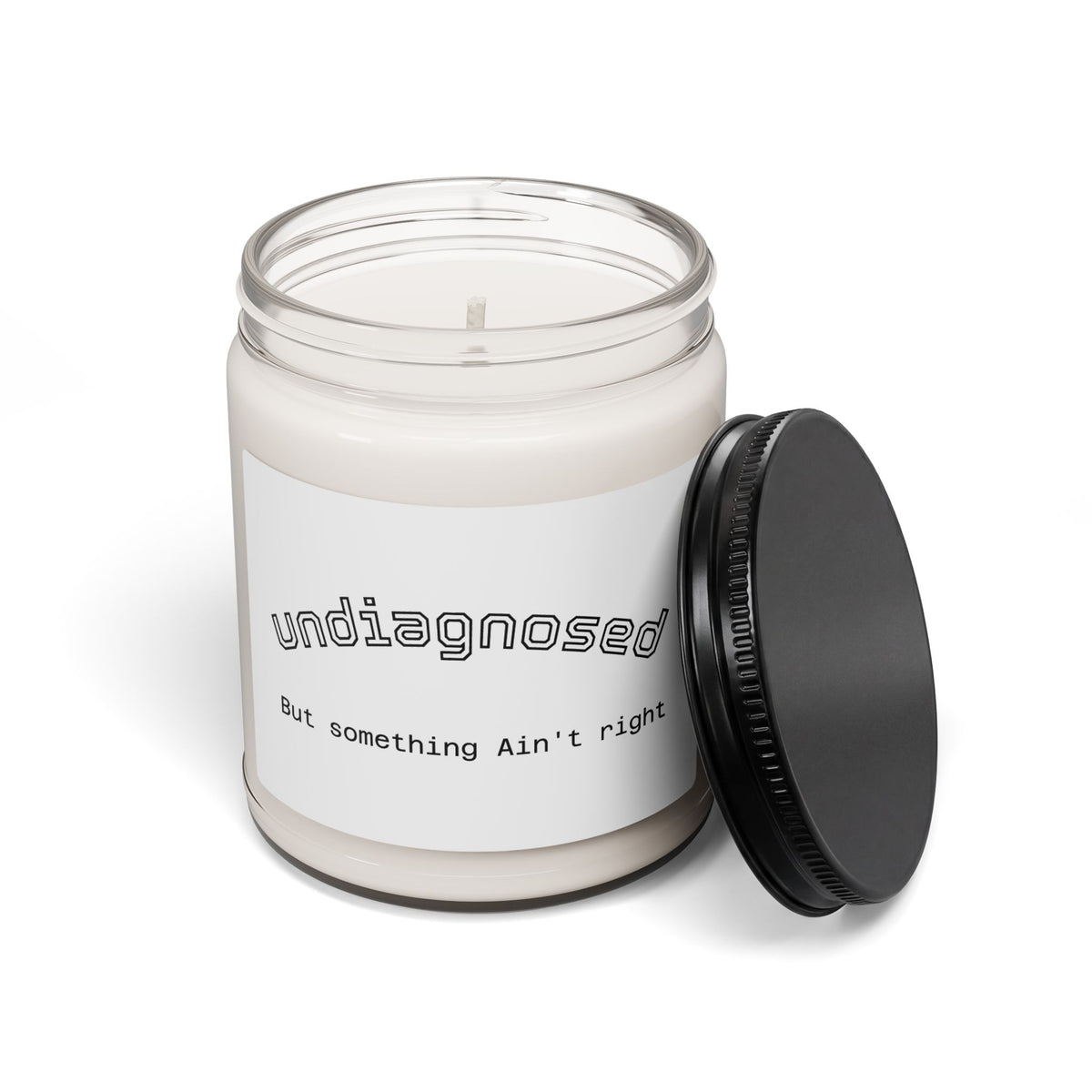 Undiagnosed Soy Candle — 'But Something Ain’t Right' Scented 9oz