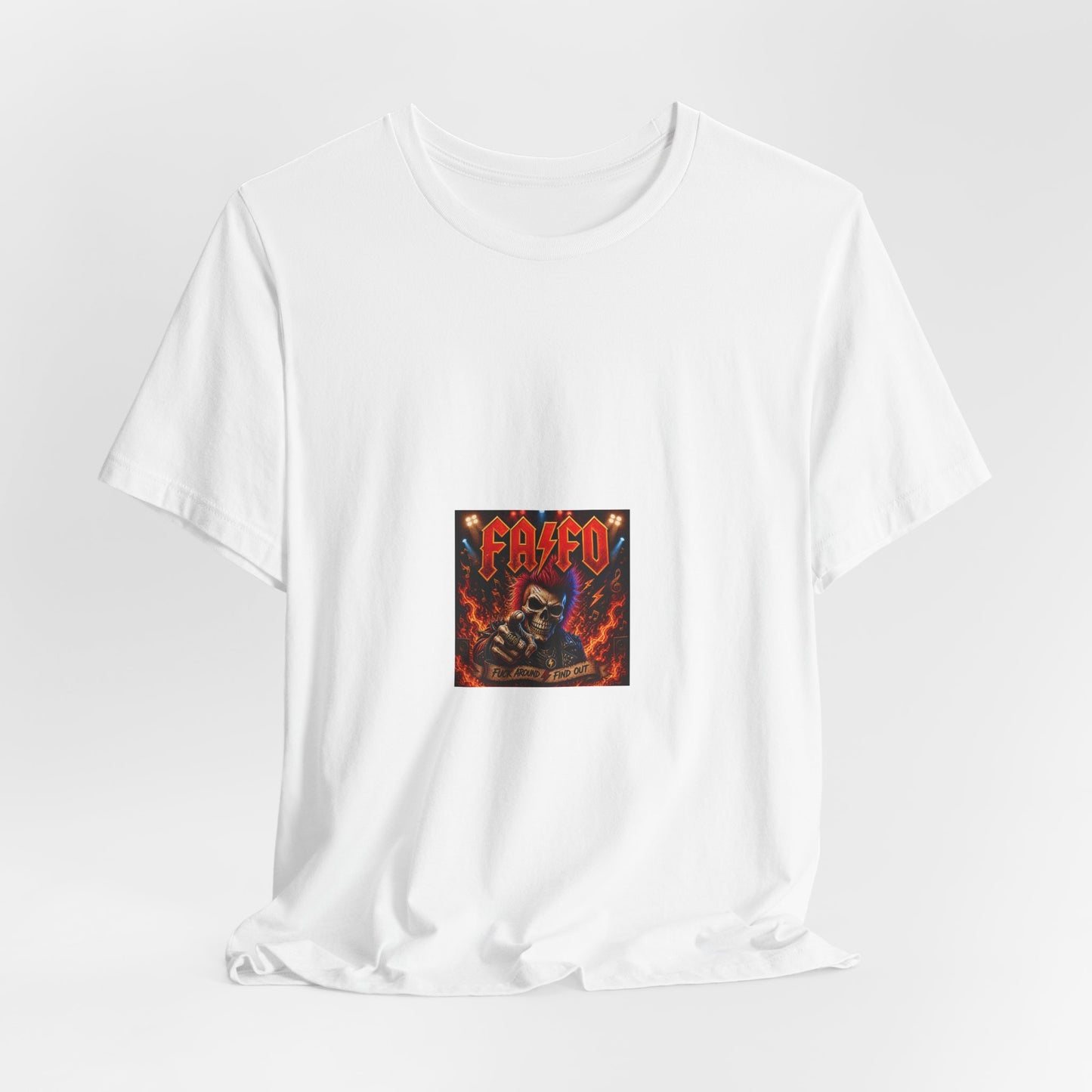Fafo and fire T‑Shirt