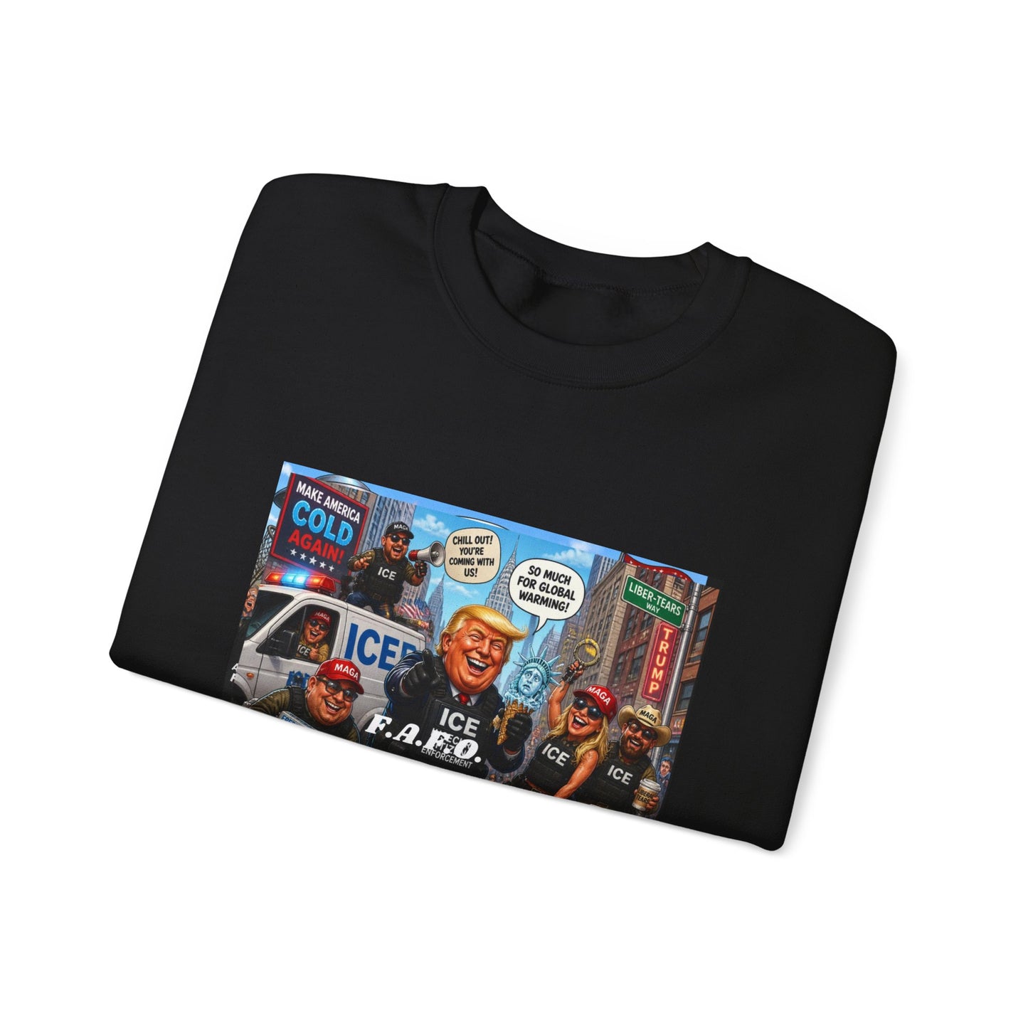 Crewneck Sweatshirt — Satirical ‘ICE F.A.P.O.’ Cartoon Print
