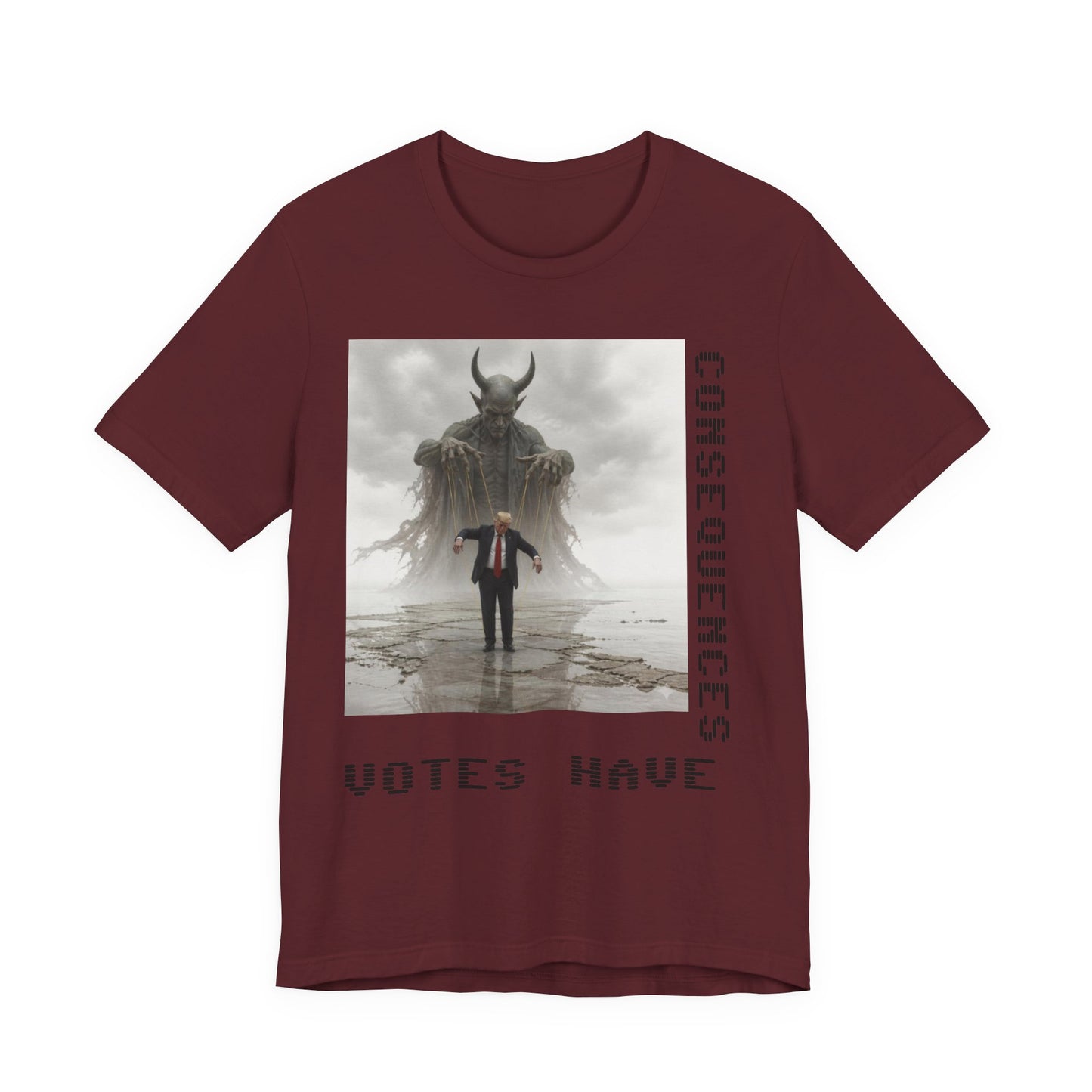 Consequences Matter Tee — "Votes Have Consequences" Political Graphic T-Shirt
