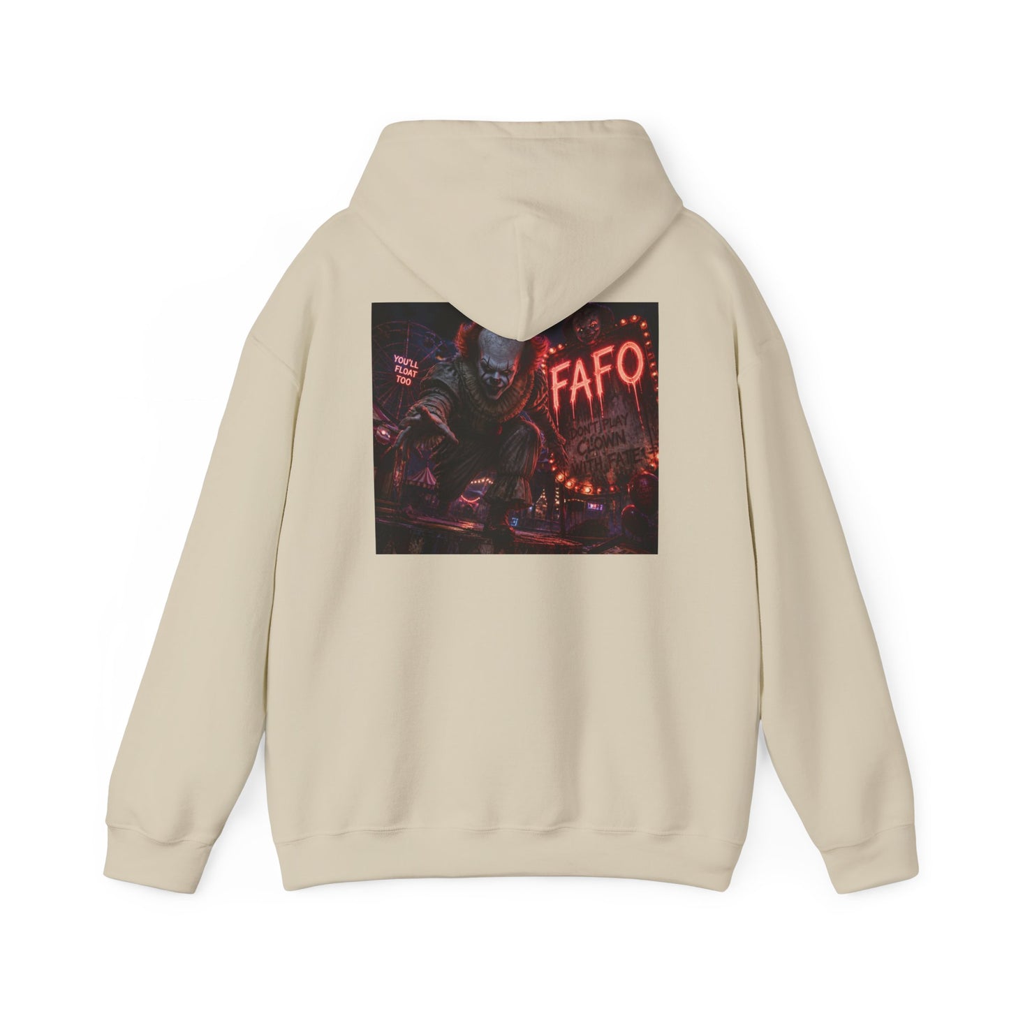 Horror Clown FAFO Hoodie — "You'll Float Too" Pennywise Graphic Sweatshirt